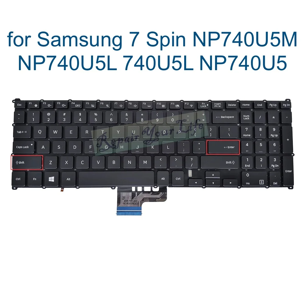 

US English Backlit Keyboard for Samsung 7 Spin NP740U5M-X01 NP740U5L 740U5L NP740U5 Notebook 13BA59041 BA59-04106A NSK-MSABN