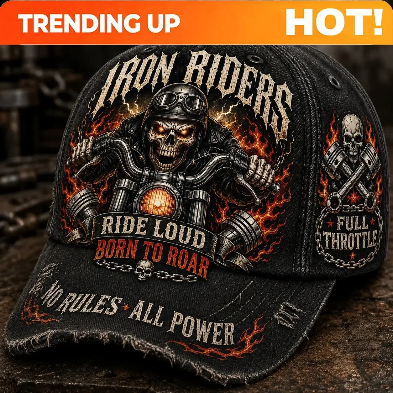 Custom Iron Riders Ride Loud Born To Roar No Rules All Power Hat