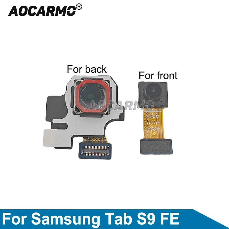 

Передняя камера Aocarmo и задняя основная камера, замена гибкого кабеля для Samsung Galaxy Tab S9fe X516 X510