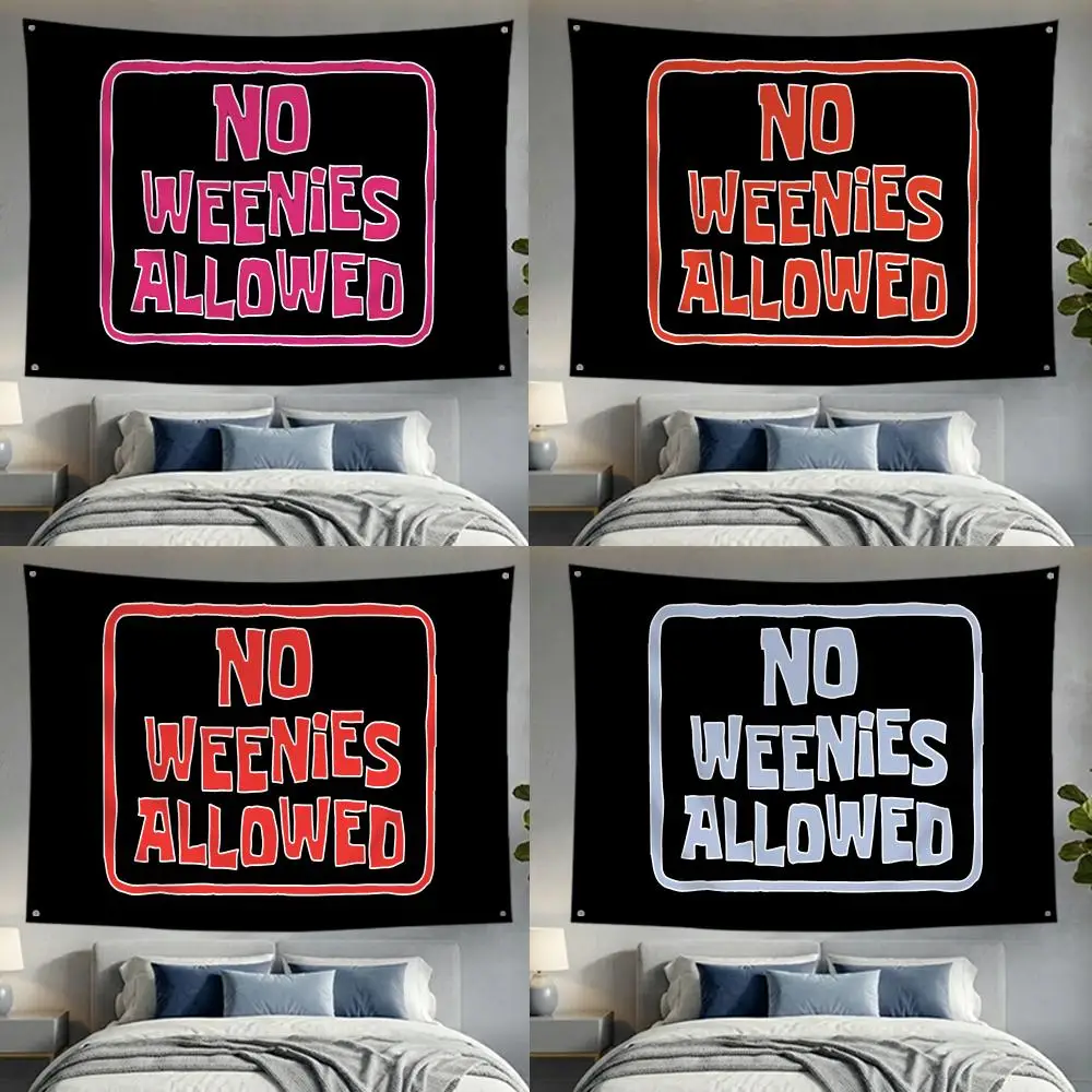 No Weenies Allowed Flags flags no edging design four rings hanging for indoor decor and outdoor decor