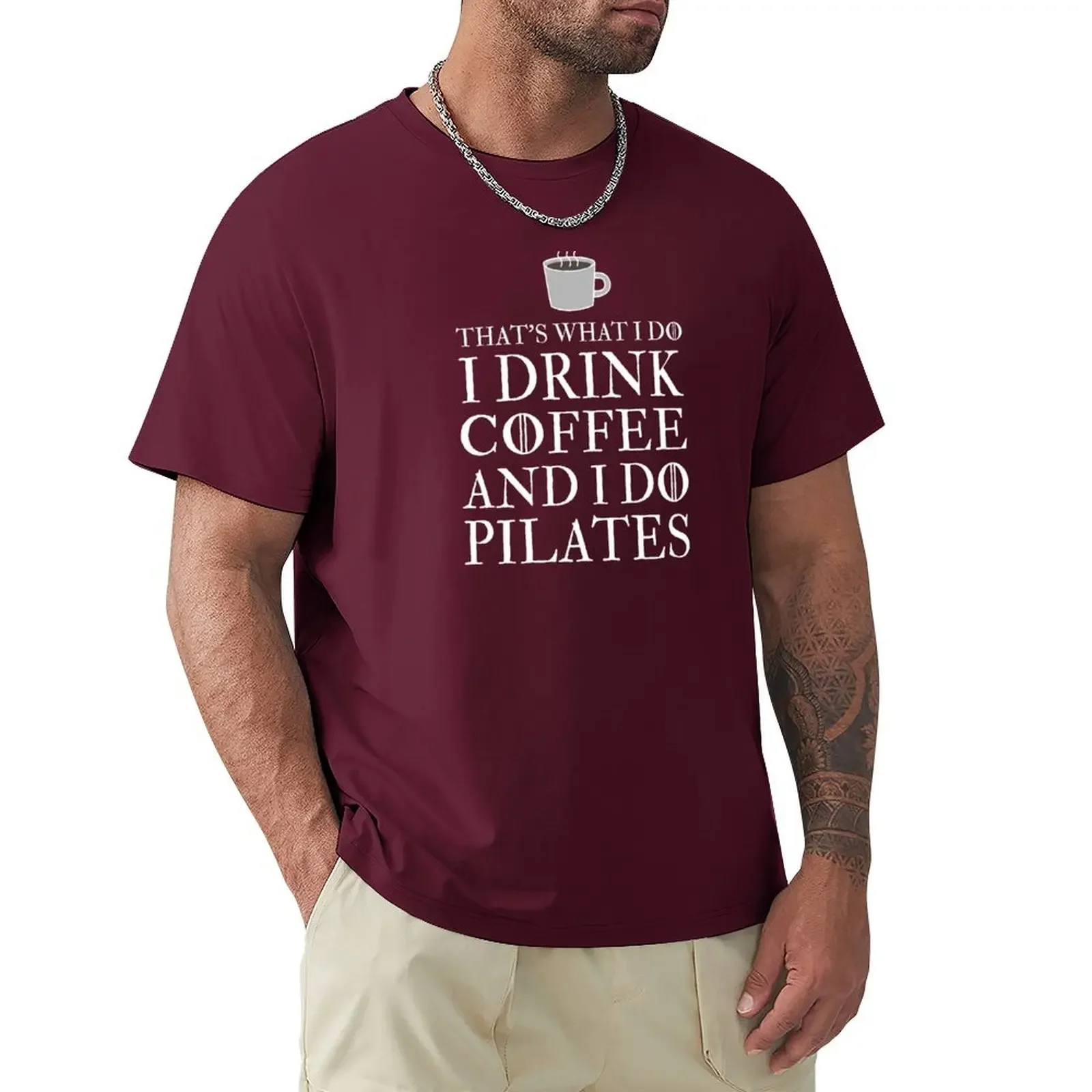 I Drink Coffee And Do Pilates Funny Pilates Workout T-shirt for a boy oversized kawaii clothes new edition mens plain t shirts