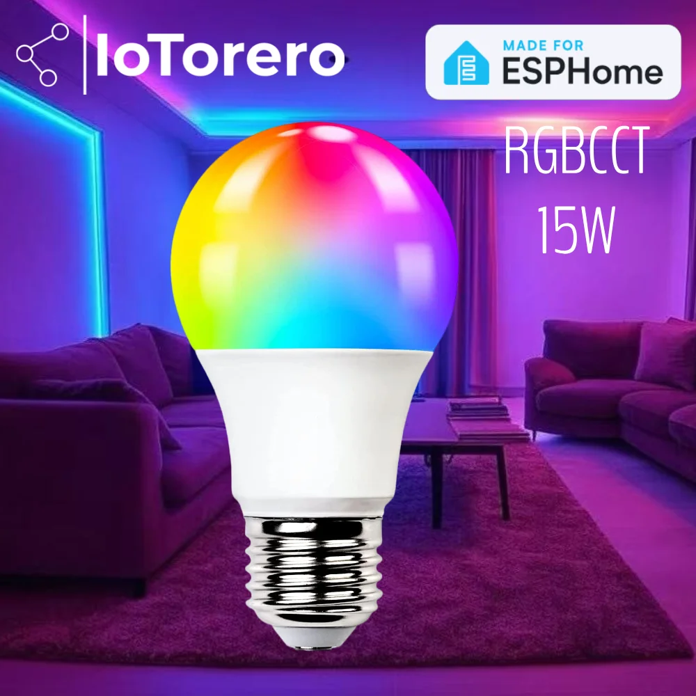 

IoTorero Made For ESPHome 15W RGBCCT LED Bulb Works With Home Assistant