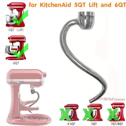 Per KitchenAid 5QT Lift e 6QT Bowl-Lift Stand Mixer gancio per impastare sostituzione gancio per pane con attacco a spirale in acciaio inossidabile 304