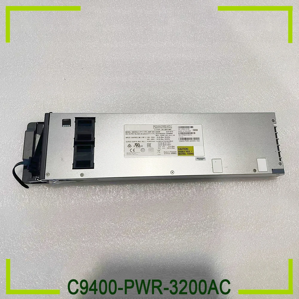 For CISCO C9400 Series Power Module 341-0566-01 C9400-PWR-3200AC
