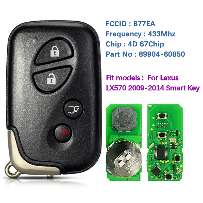 CN052054 Replacement 4 Button Remote Smart Key 89904-60850 89904-60851 FCCID B77EA P1 98 4D 67 433Mhz For Lexus LX570 2009-2014