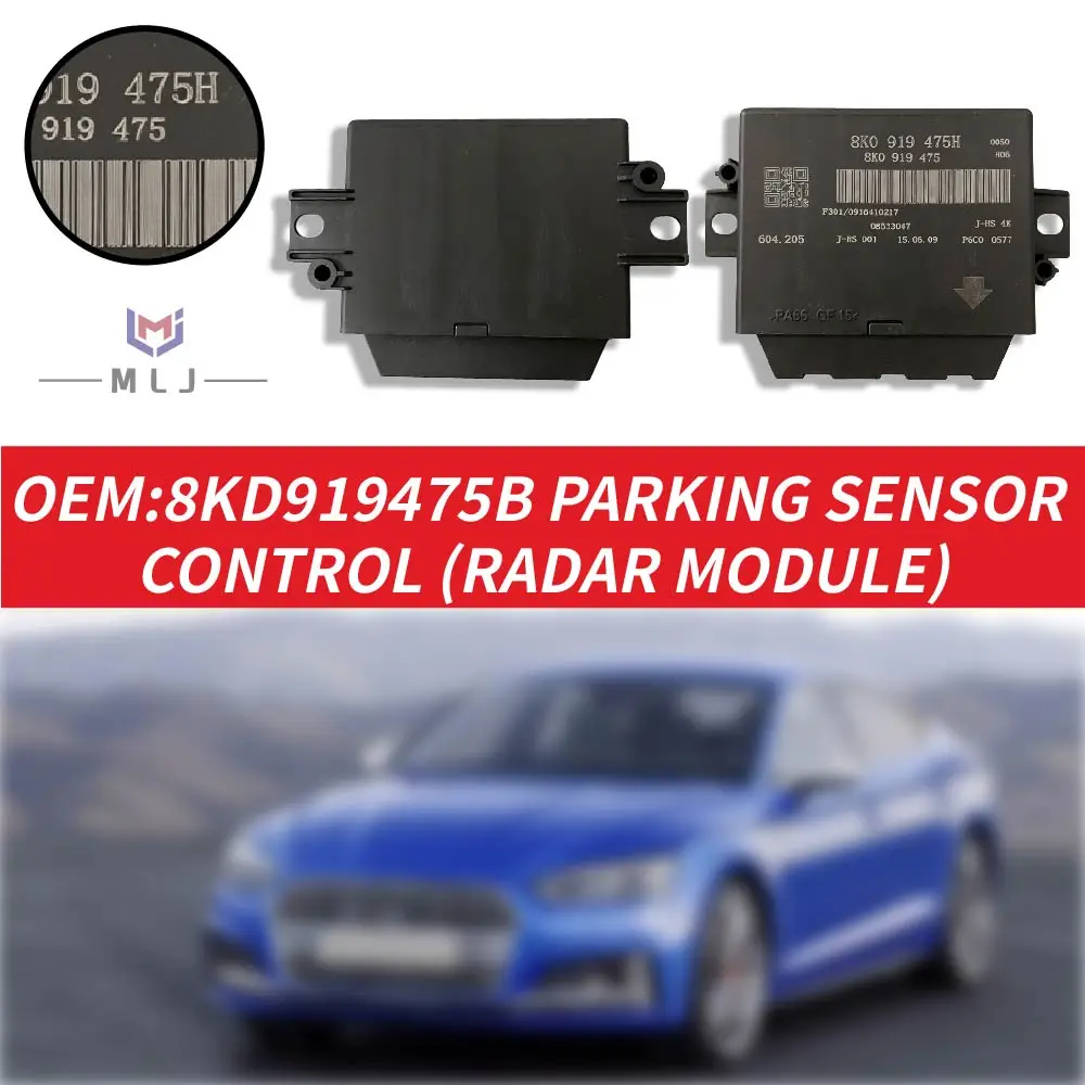 

OEM 8KD919475B Car Reversing Parking Sensor Control Module Auto Spare Parts For Audi A4L Q5 8R 2009-2012 Car Accessories Parts