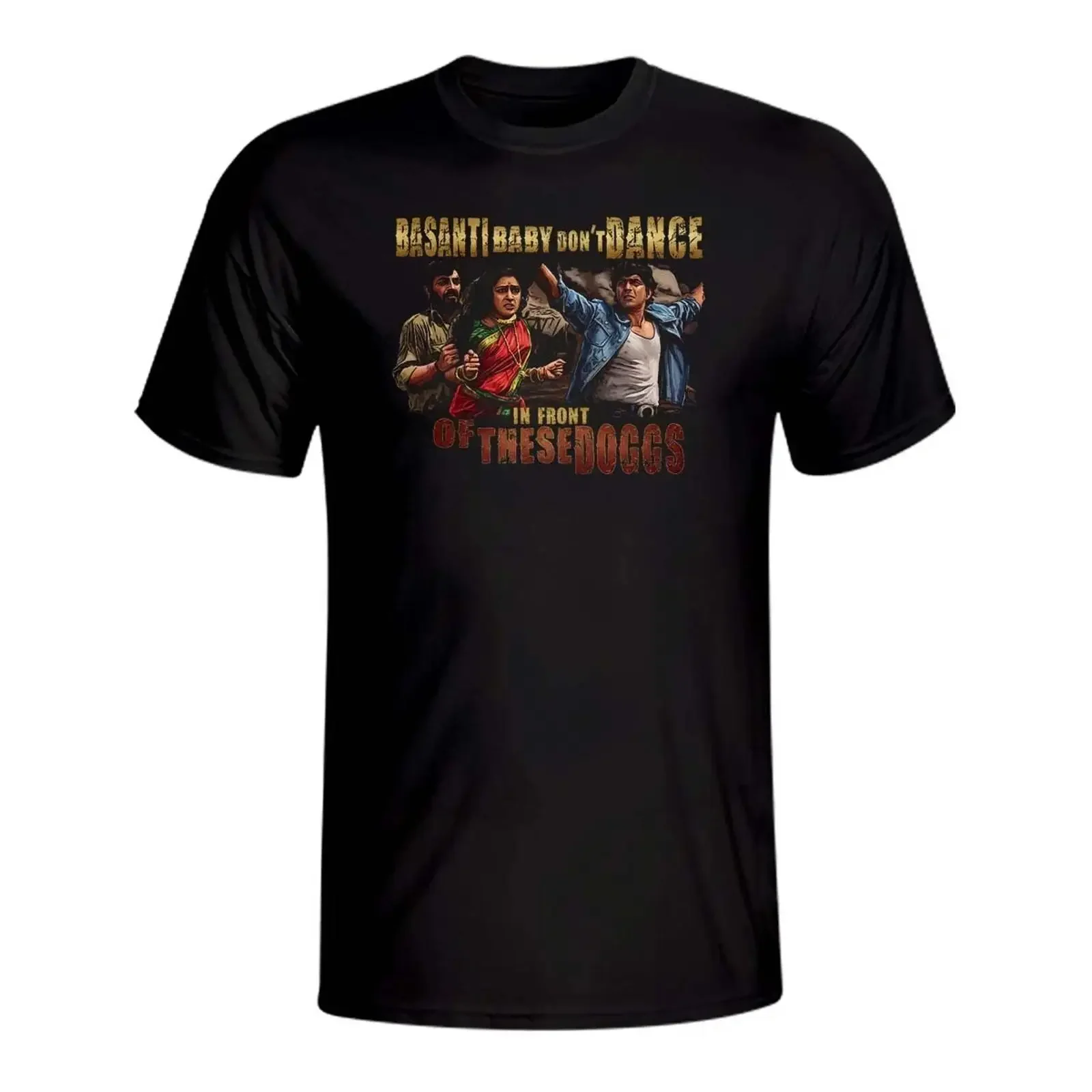 SHOLAY Dialoge Basanti Baby don't dance in front of these doggs T Shirt vintage Washed designer clothes streetwear Casual