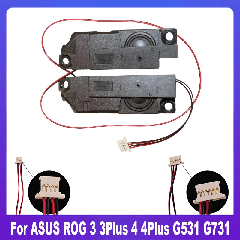 New For ASUS ROG 3 3Plus 4 4Plus G531G/W/T G531 S5D S5DV/G/W S7D S7DV/G/W G731GT/W G731G G731 Laptop Internal Speaker Tested