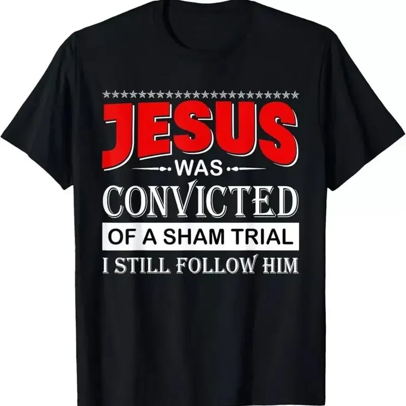 Retro Jesus Was Convicted Of A Sham Trial I Still Follow Him T-Shirt
