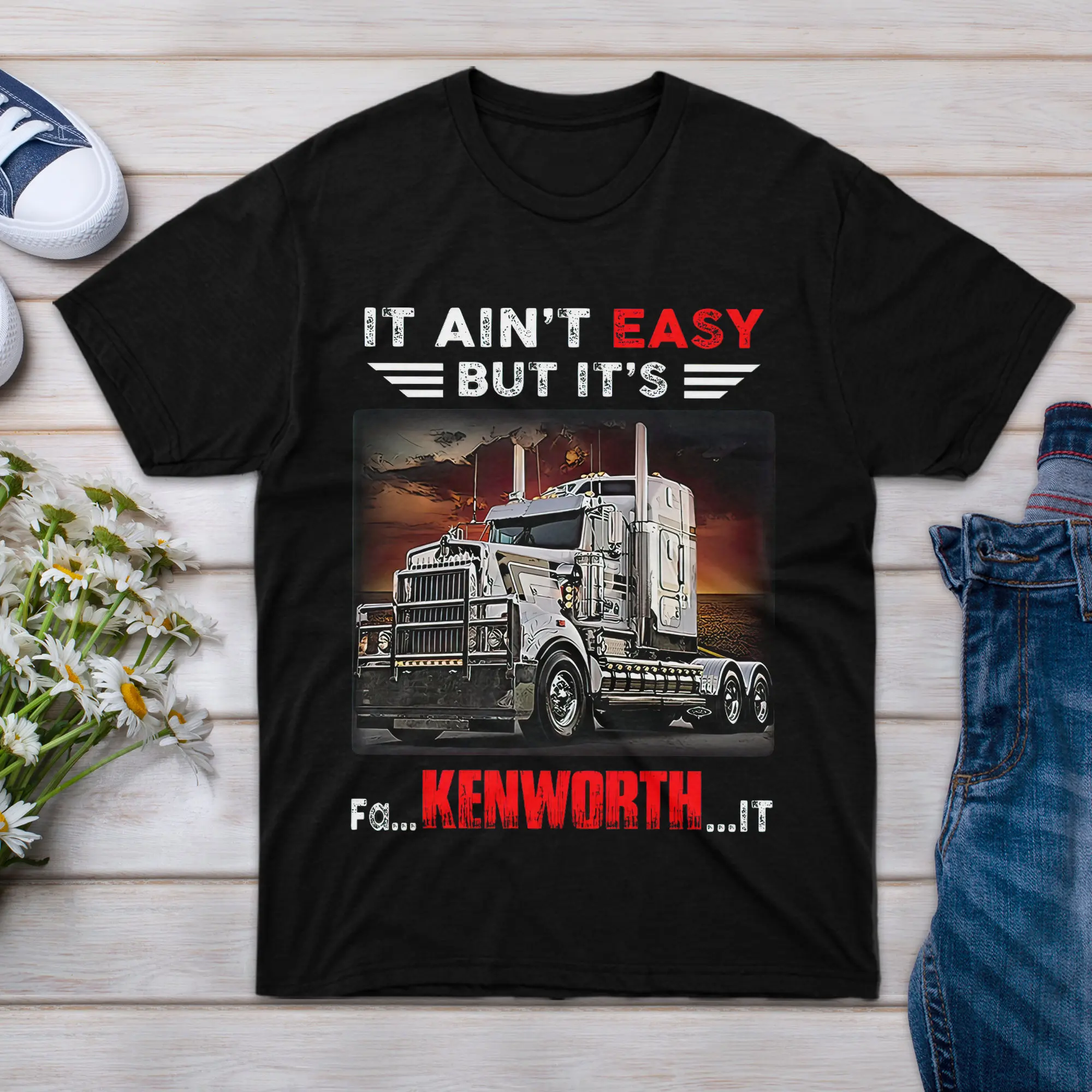 T Shirt Truck Boy It Family Ain Rsquo Girl Friend Easy for Men But Sleeve Women