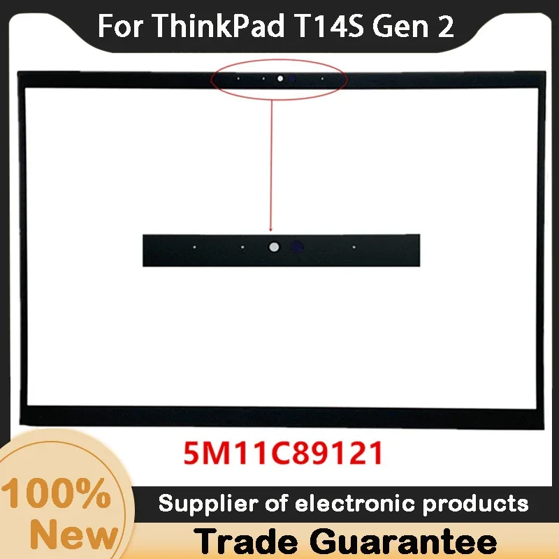 New Original For Lenovo ThinkPad T14S Gen 2 LCD Bezel Sticker Cover W/IR Hole 5M11C89121