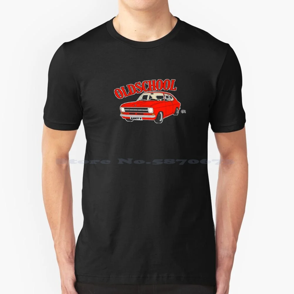 Oldschool Kadett B T Shirt 100% Cotton Tee Opel Cadet Coupe Old School Antique Car Classic Red Chrome Low Race Steel Sports