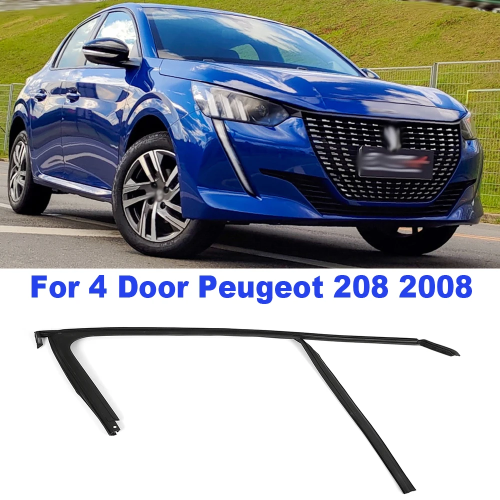 For 4 Door Peugeot 208 2008 New Arrival Genuine Window Upper Rubber Strip Sealing Door Glass Lifter Guide Groove Mud Trough