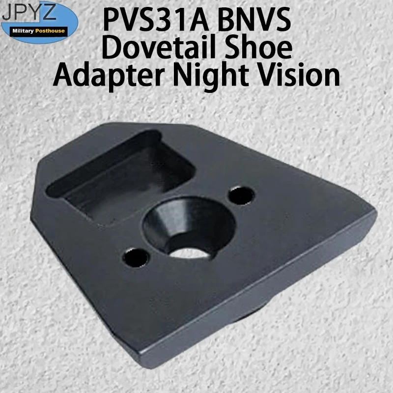 PVS31A BNVS Dovetail Shoe Adapter Night Vision Device Swallowtail Triangle Card Shoot