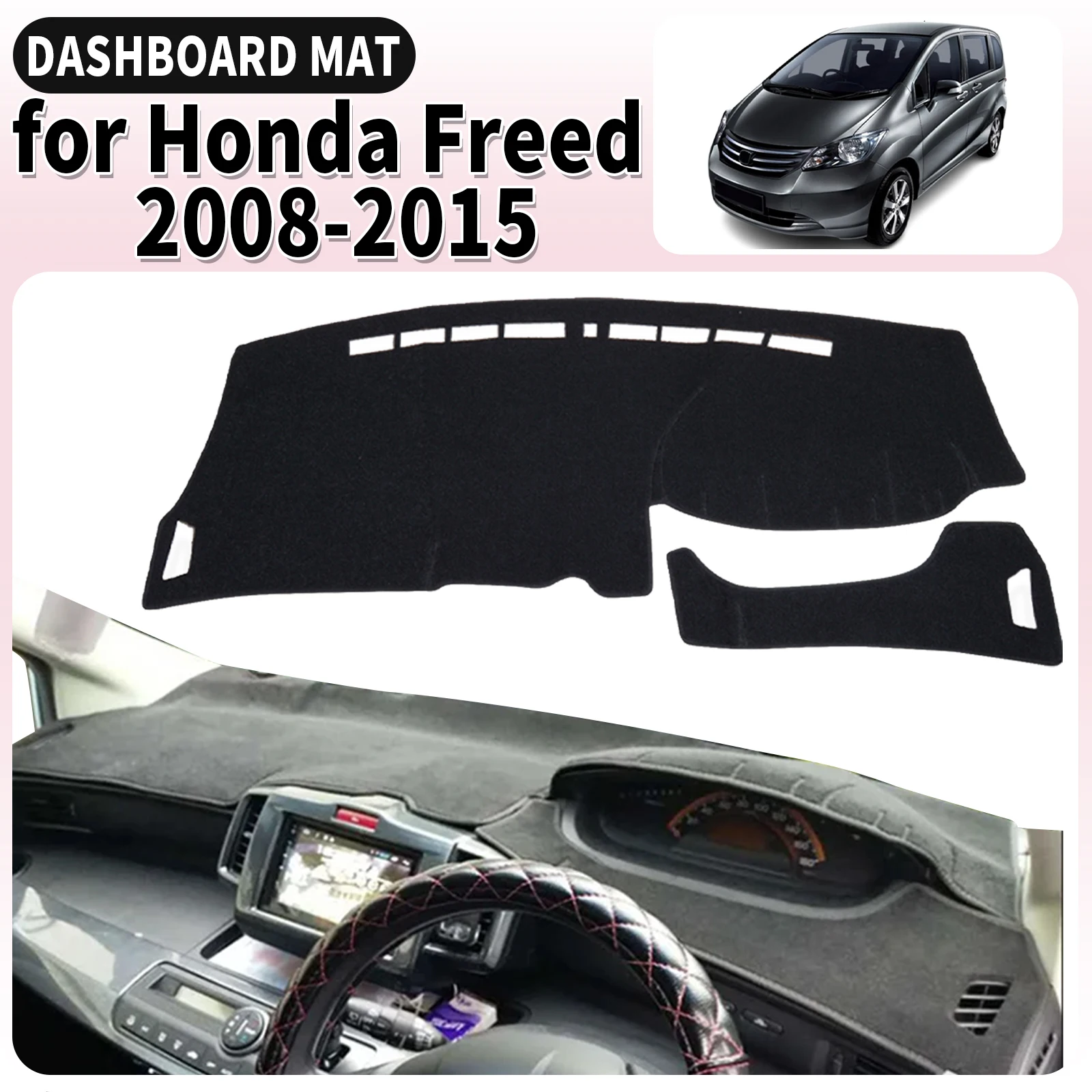 

fit for Honda Freed GB3 GB4 GP3 2008-2015 RHD Car Dashmat Dashboard Cover Pad Accessories DashMat Sunshade Protective Carpet
