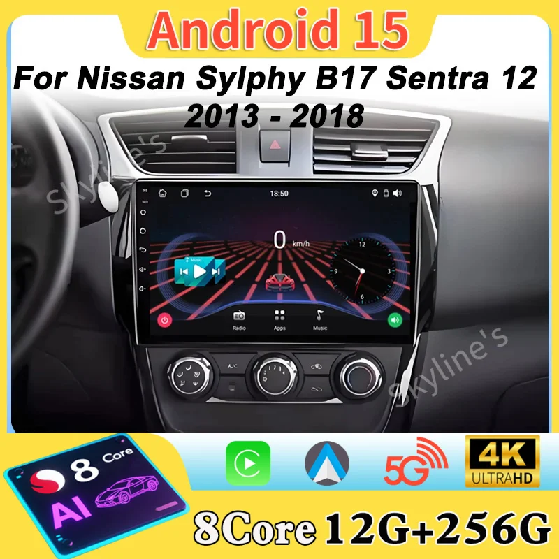 Radio para Auto Android 16 para Nissan Sylphy B17 Sentra 12 2013 2014 2015 2016 2017 2018, Carplay, Bluetooth, DSP, Pantalla Táctil, 5G, 8 Núcleos