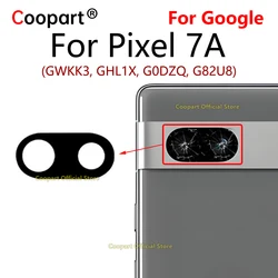 Rear Back Camera Glass Lens For Google Pixel 7A 7a GWKK3 GHL1X G0DZQ G82U8 Replacement with Adhesive Sticker