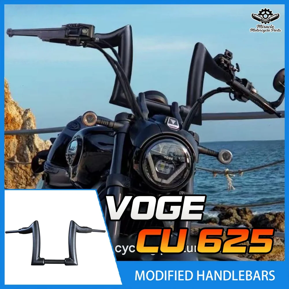 For VOGE CU625 motorcycle handlebars, CU625 thickened 2-inch high handlebars, motorcycle modification parts.