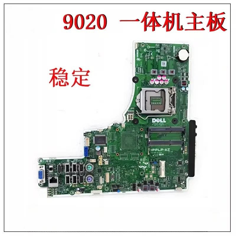 

Suitable for DELL OptiPlex 9020 AIO Main Board IPPLP-AZ WPG9H 3GJXP