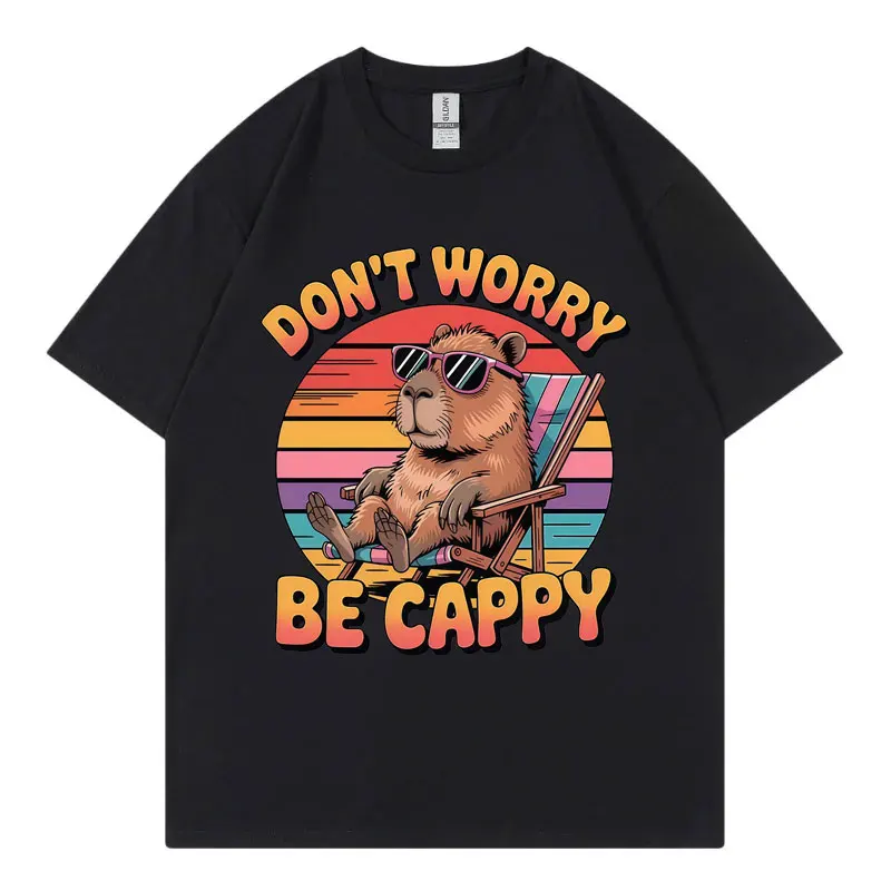 

Don't Worry Be Cappy Funny Capybara Graphic T Shirts Men Women Clothing Harajuku Y2k T-shirt Fashion Casual Oversized T-shirts