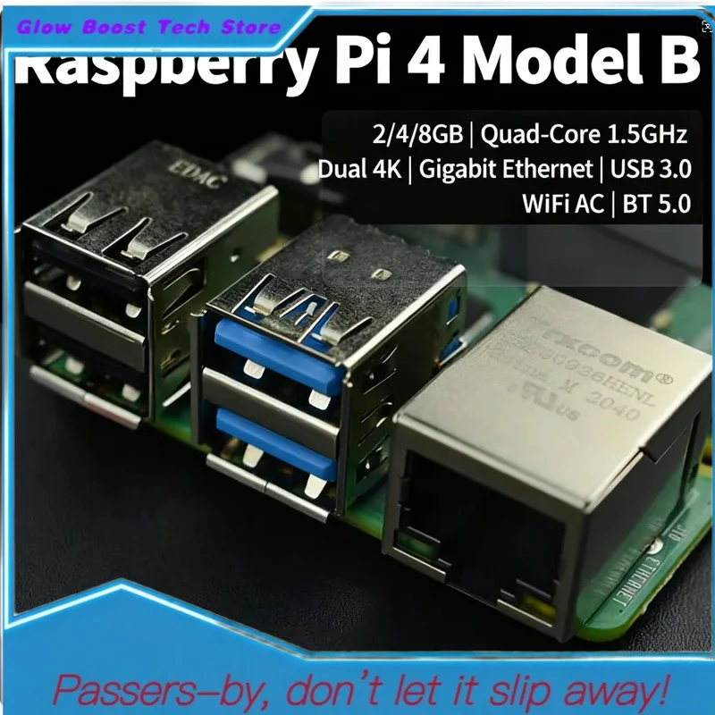 

Glow Raspberry Pi 4 Model B 2/48GB RAM | 1.5GHz 64-Bit Quad-Core | Dual 4K | Gigabit Ethernet | USB 3.0 | WiFi AC & B