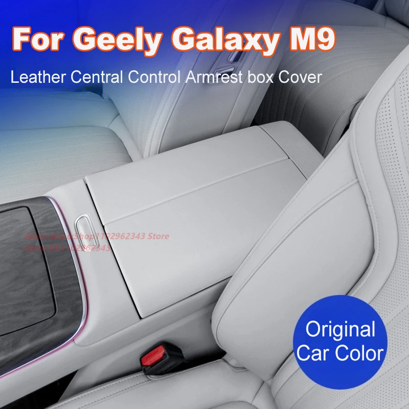

For Geely Galaxy M9 Central Control Armrest box Cover Leather Original Car Color Interior Decoration Modified Accessories