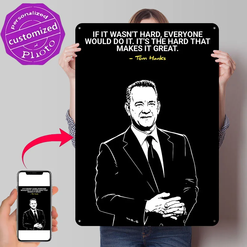 Tom Hanks Quote on Hard Work 3D Printed Texture Poster Personalized Wall Art Retro Metal Tin Signs for Modern Home Decoration