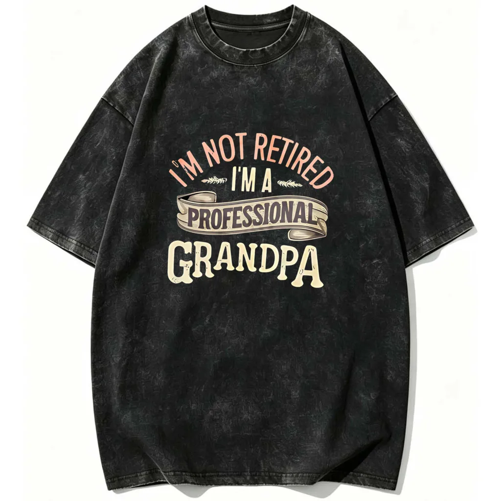 CLOOCL I'm Not Retired I'm A Professional Grandpa Printed T-shirt Premium Heavyweight Retro Washed Harajuku Tees