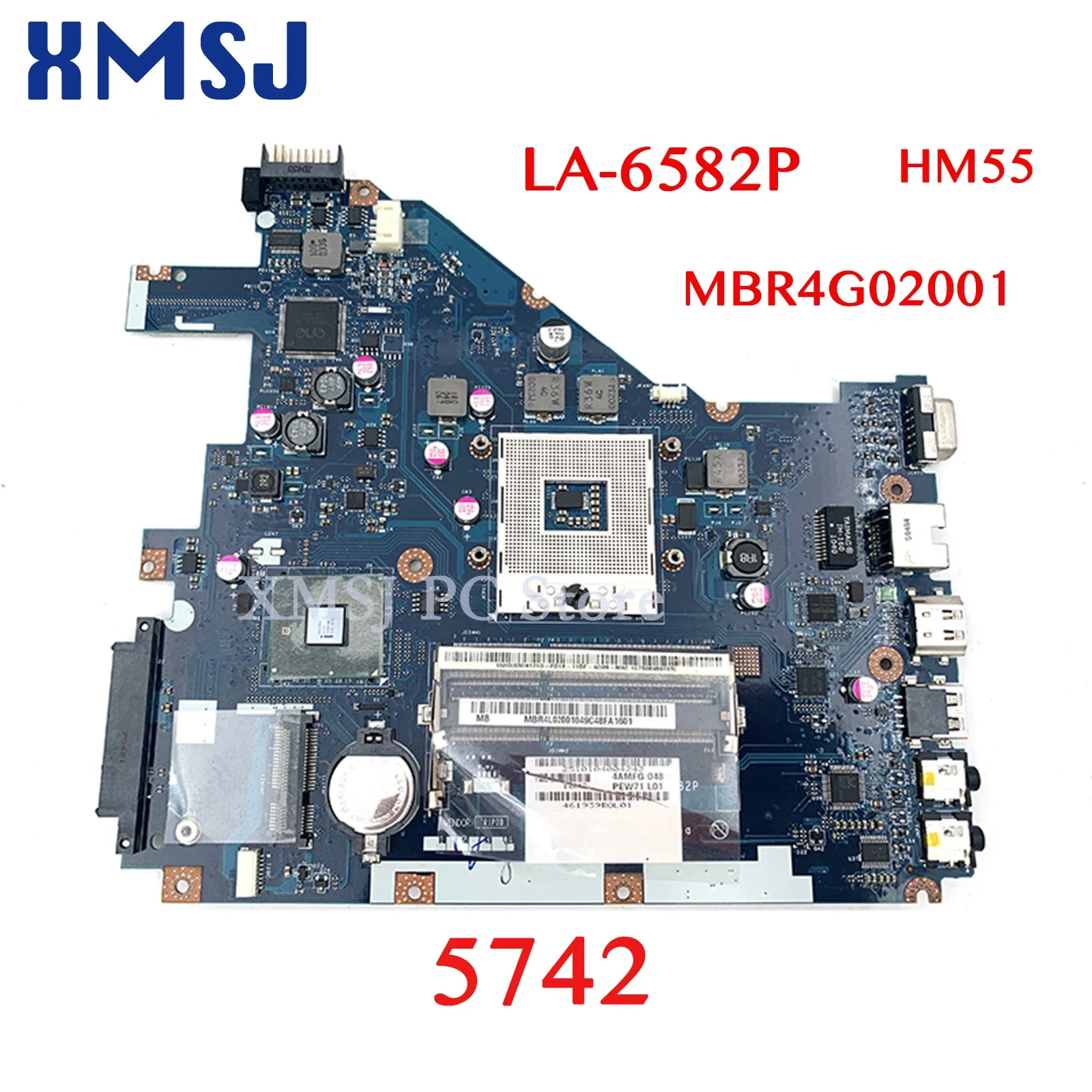 

XMSJ For ACER Aspire 5742 Laptop Motherboard PEW71 LA-6582P MBR4L02001 MB.R4L02.001 MBRJW02001 HM55 Free CPU Main Board