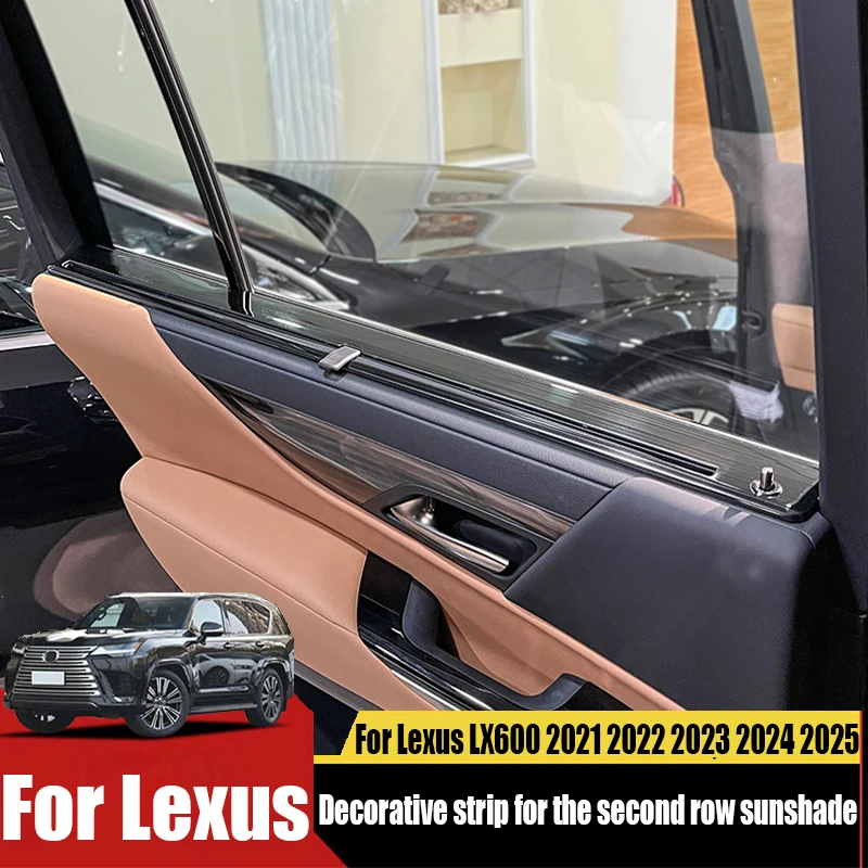 For Lexus LX600 2021 2022 2023 2024 2025 decorative strips for second row sunshades automotive interior decoration accessories