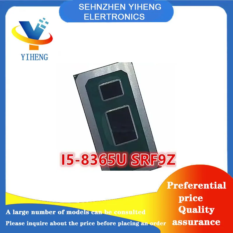 

I5-8365U SRF9Z 100% новые оригинальные электронные компоненты интегральной схемы BGA Прямая оплата