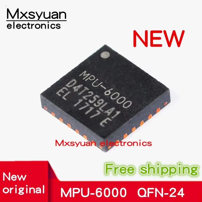 2pcs~20pcs/LOT New original MPU-6000 MPU6000 QFN-24 3-axis acceleration 3-axis gyroscope 6-axis attitude sensor