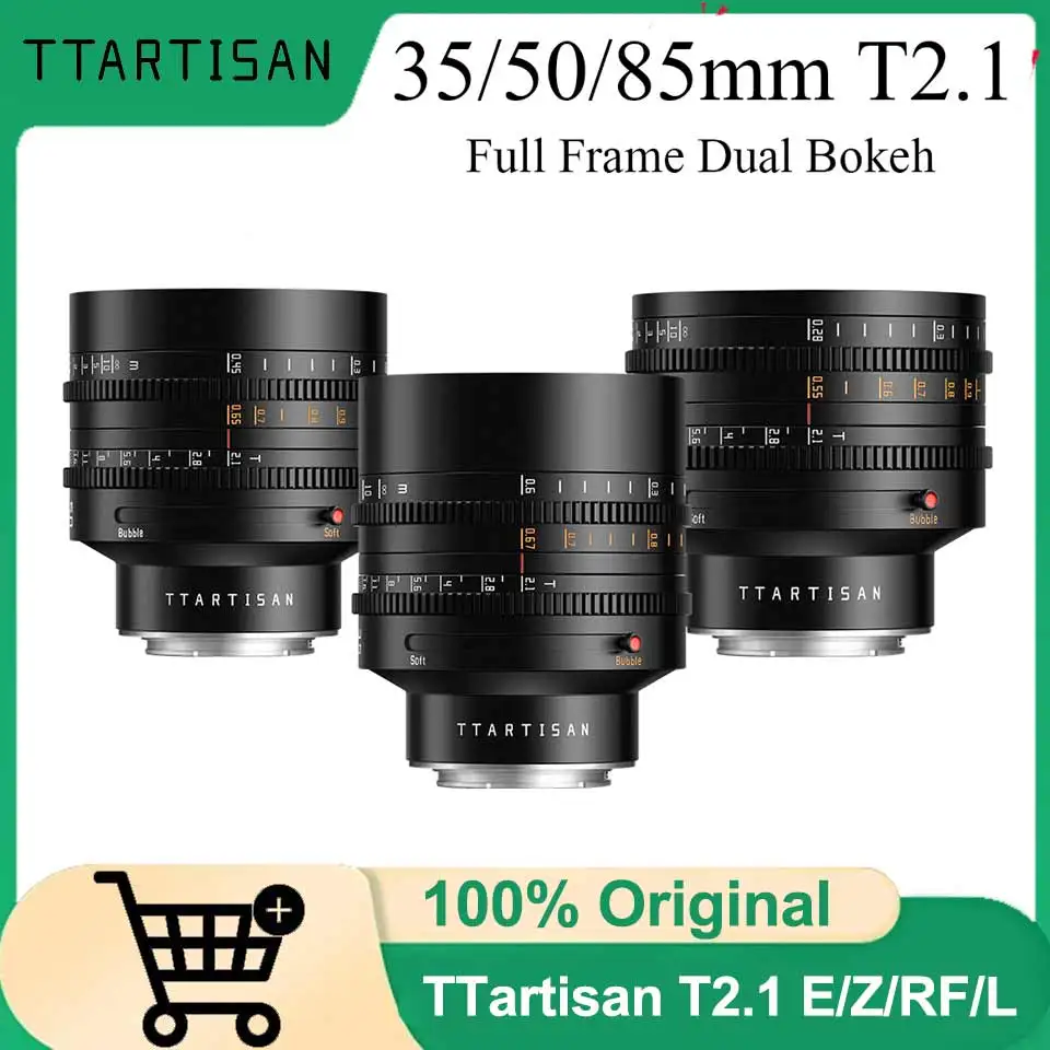 

TTArtisan 50 мм 85 мм 35 мм T2.1 Полнокадровый объектив с ручной фокусировкой для камеры Sony E Nikon Z Canon RF Panasonic Leica L Mount