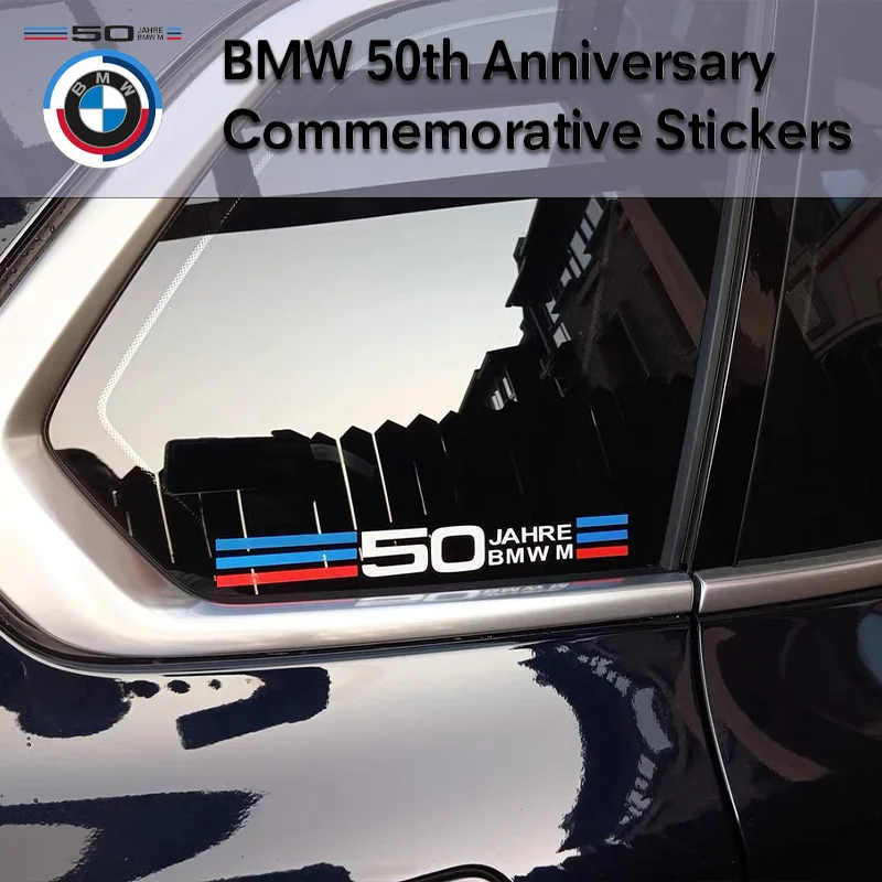 Car Triangle Window Decoration 50 Anniversary sticker For All BMW E46 E39 E38 E90 E60 E36 F30 F20 X1 X3 X5 M2 M3 M4 M5 F11 X4 X6