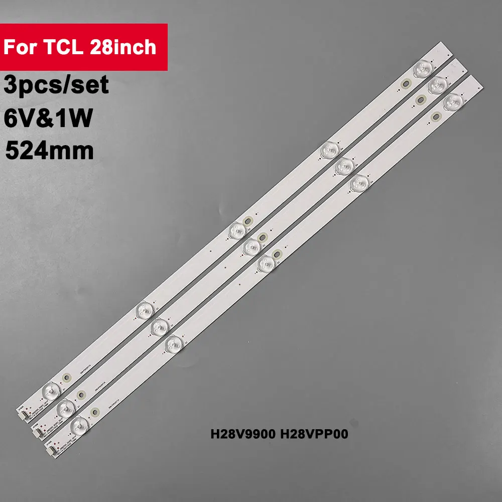 

3Pcs/set 28inch 524mm LED Backlight TV Repair Parts TCL 28'' 5 Led Aluminum Plate 6V 1W H28V9900 H28VPP00 T0T-28B2550-3030C-5S1P