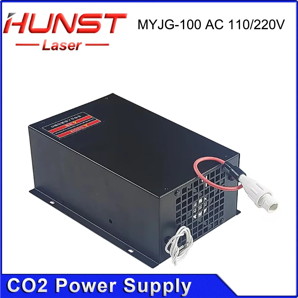 HUNST alimentatore Laser CO2 MYJG 100W supporta la tensione 110V/220V e viene utilizzato per macchine per incisione e taglio Laser 80W 100W.