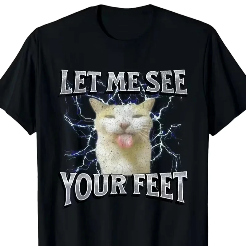 Lass mich deine Füße sehen Gen Z Meme Katze Herren Damen T-Shirt Streetwear Casual Geschenk T-Shirt Kurzarm Sommer Y2k Kleidung Kostenloser Versand – Detail 5