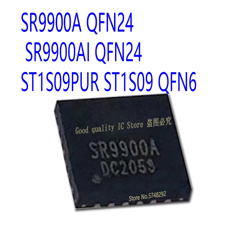 10PCS/LOT  SR9900A SR9900 QFN-24 SR9900AI   ST1S09PUR ST1S09  QFN6 100% new imported original