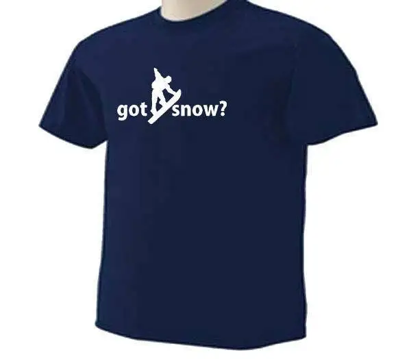 Got Snow Snowboarding Snowboard Snowboarder Sport T Shirt