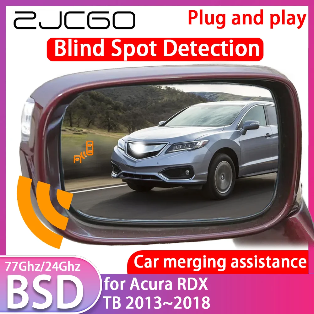 

ZJCGO for Acura RDX TB 2013~2018 Blind Spot Detection Car BSD BSA BSM System Driving Warning Radar Alert Mirror