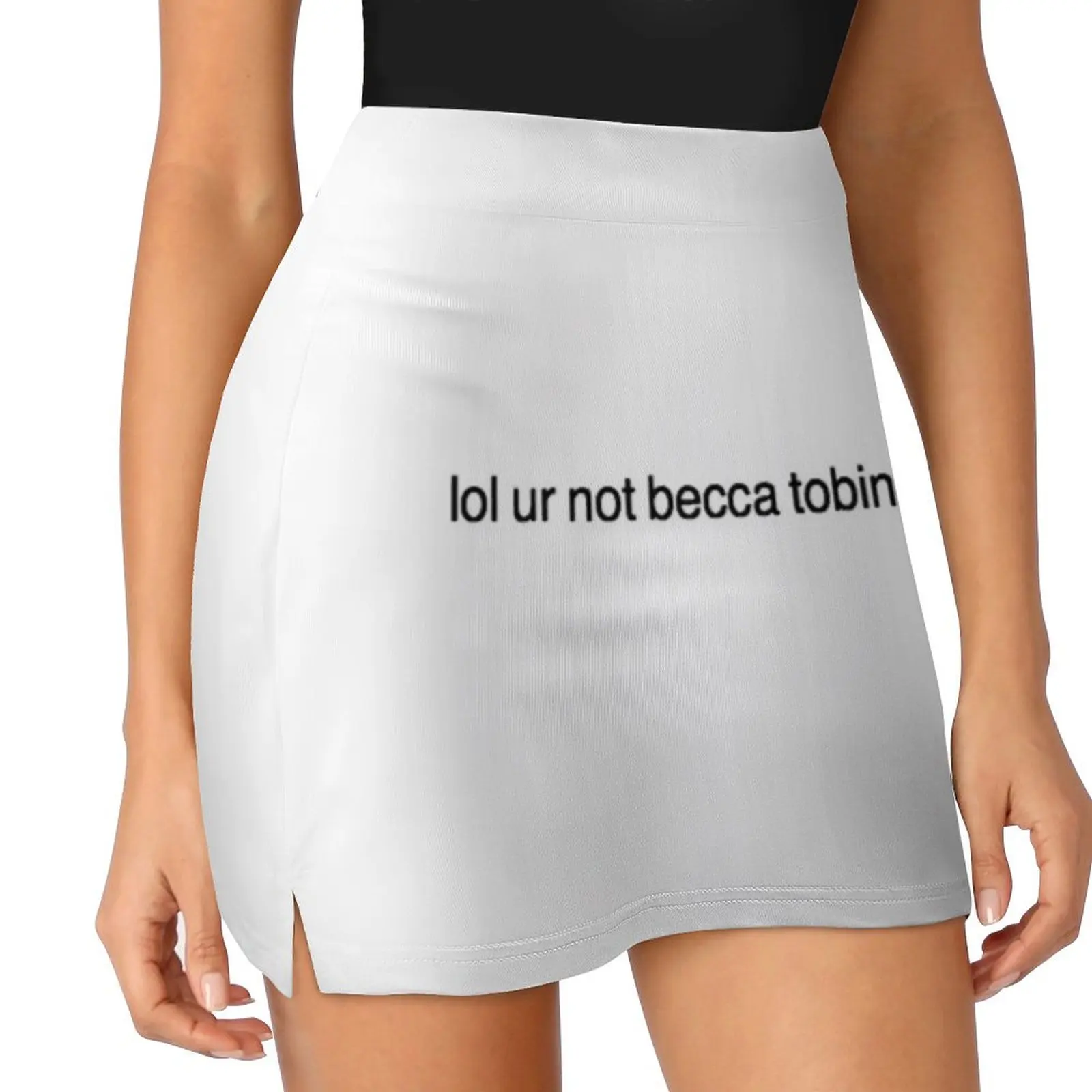 lol ur not becca tobin Mini Skirt luxury evening dresses 2025 Miniskirt woman