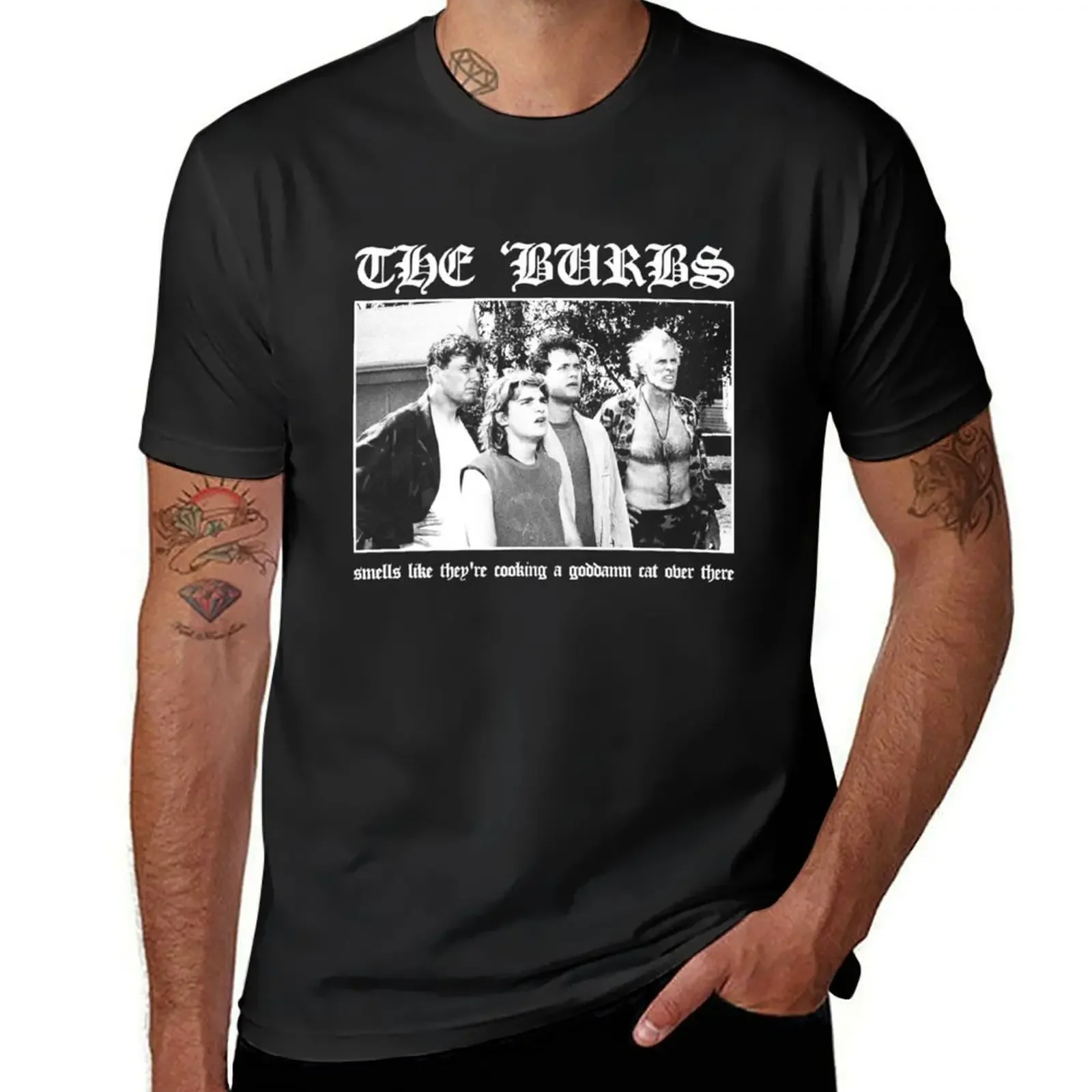 The Burbs: Smells Like They're Cooking A Goddamn Cat Over There T-Shirt anime figures anime tshirt workout shirts for men