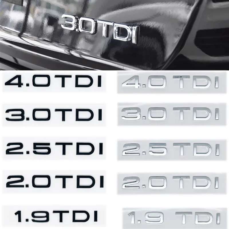 

3D 1.9 2.0 2.5 3.0 4.0 TDI Car Trunk ABS Badge Emblem Rear Tailgate Fender Door Adhesive Badge for Audi A4 A5 A6 A7 A8 Q3 Q5 Q7