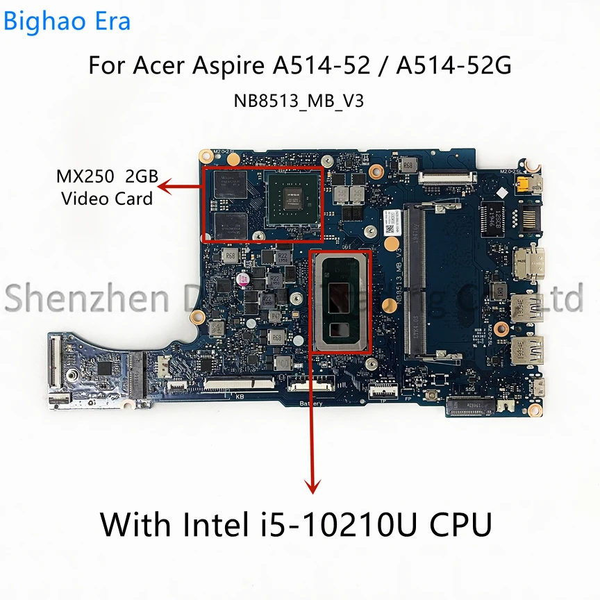 

NB.HDK11.007 NBHDK11007 For Acer Aspire A514-52 A514-52G Laptop Motherboard With i5-10210U CPU 4G-RAM MX250 2GB GPU NB8513_MB_V3