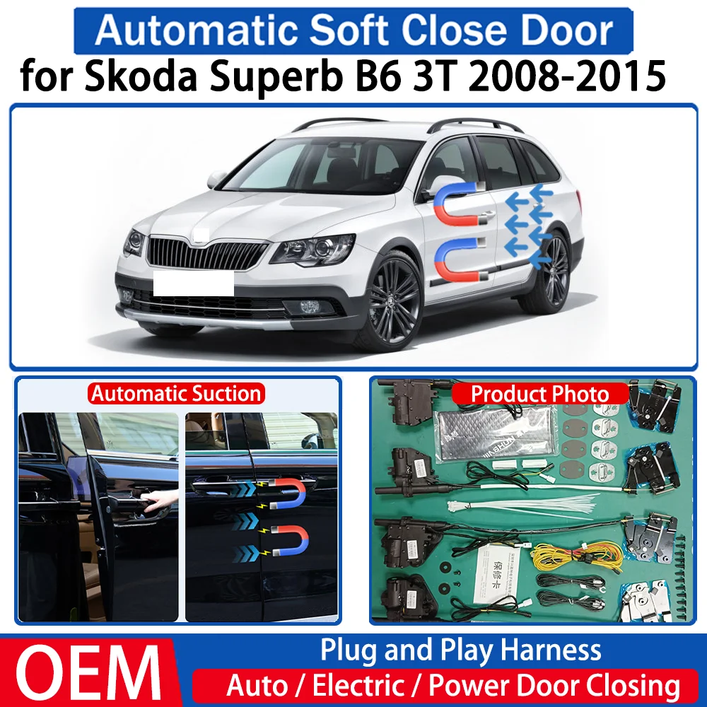 

for Skoda Superb B6 3T 2008-2015 Car OEM Automatic Soft Close Door Electric Suction Kit Auto Power Closing System Plug＆play