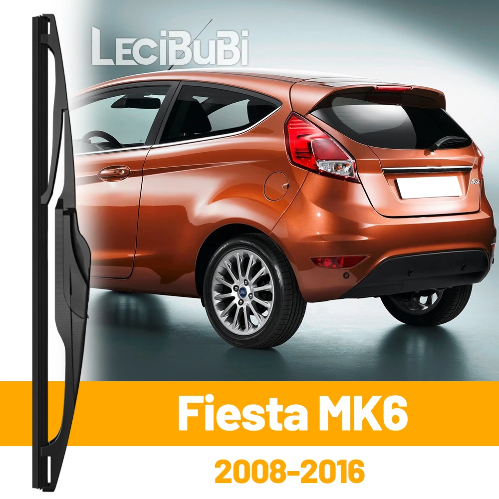 Für Ford Fiesta 6 MK6 2008-2016 2009 2010 2011 2012 Heckscheibe Scheibenwischerblatt Heckklappe Fensterwischer Zubehör