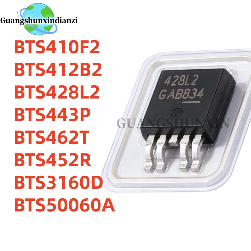 10Pcs Brand New BTS410F2 BTS412B2 BTS428L2 BTS443P BTS462T BTS452R 428L2 TO252  BTS50060A BTS3160D Best Quality In Stock