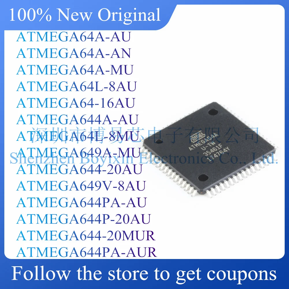 

NEW ATMEGA64A-AU ATMEGA64A-AN ATMEGA64A-MU ATMEGA64L-8AU ATMEGA64-16AU ATMEGA644A-AU ATMEGA64L-8MU ATMEGA649A-MU ATMEGA644-20AU