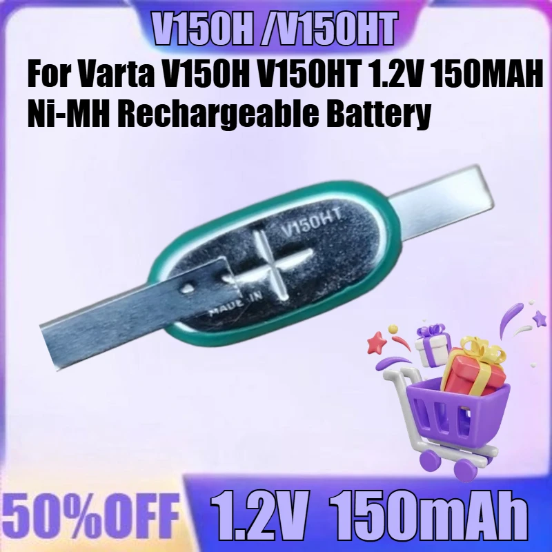 New V150H V150HT 1.2V 150MAH High Quality Battery for Varta V150H V150HT 1.2V 150MAH Ni-MH Rechargeable Battery with Solder Legs