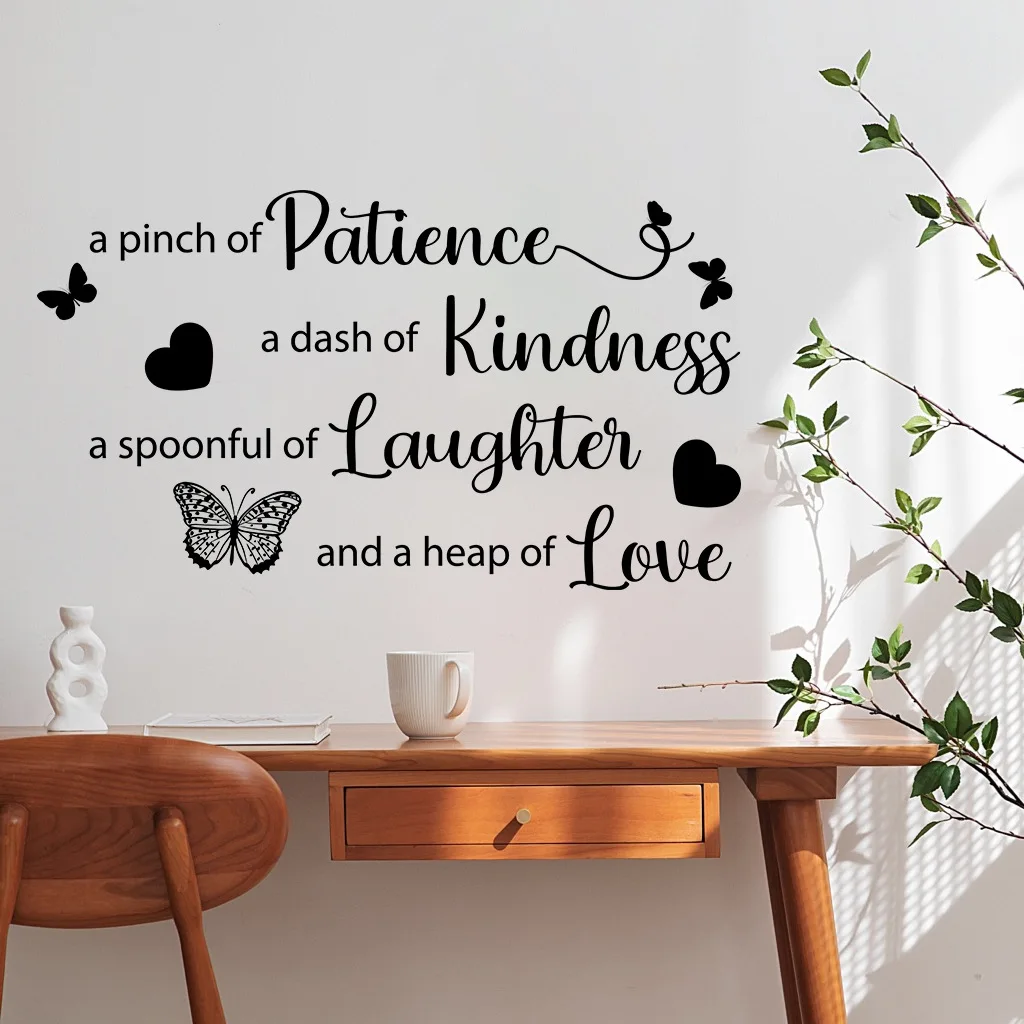 Inspirational English of “ a pinch of patience a dash of kindness a spoonful of laugthes and a heap of love ”Text wall stickers